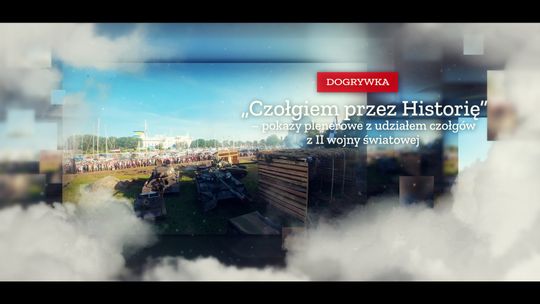„Czołgiem przez Historię”