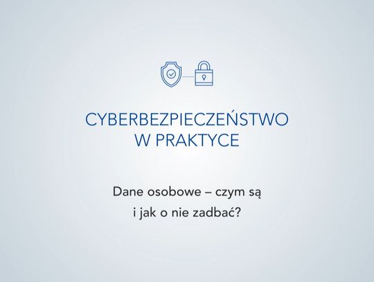 "Cyberbezpieczeństwo w praktyce" 