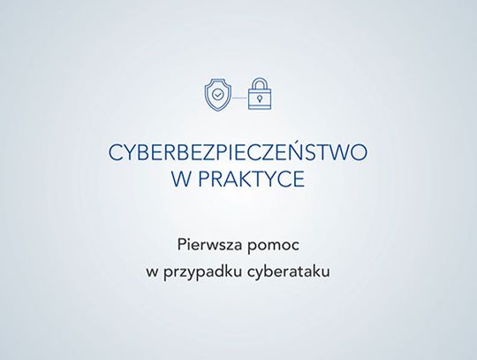 “Cyberbezpieczeństwo w praktyce" odc. 3 