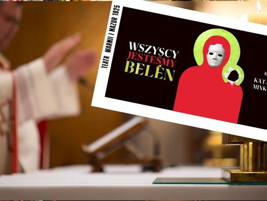 Kuria kontra teatr. Poszło o plakat z podobizną Matki Bożej