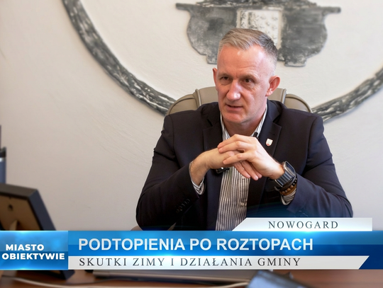 Miasto w obiektywie – rozmowa z burmistrzem Nowogardu Miasto w obiektywie – rozmowa z burmistrzem Nowogardu