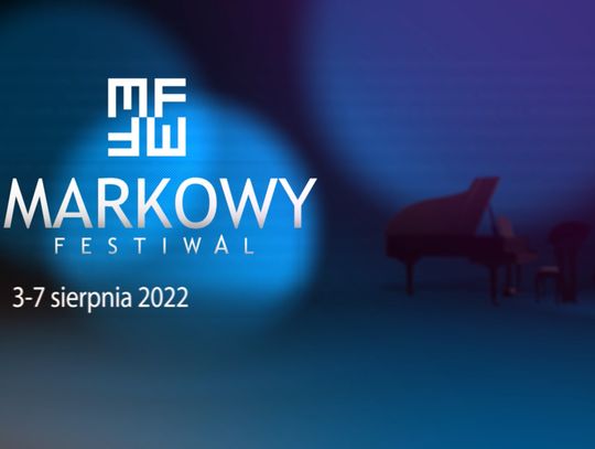 Wspomnienia po II Markowym Festiwalu…