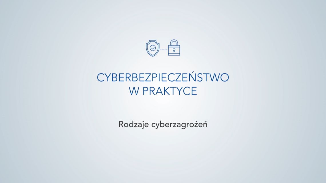 “Cyberbezpieczeństwo w praktyce" odc. 2 