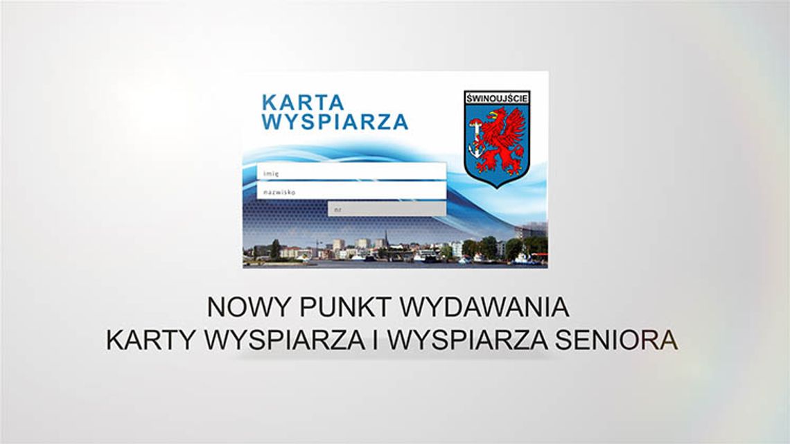 Uwaga! Zmiana miejsca wydawania Kart Mieszkańca i Seniora 