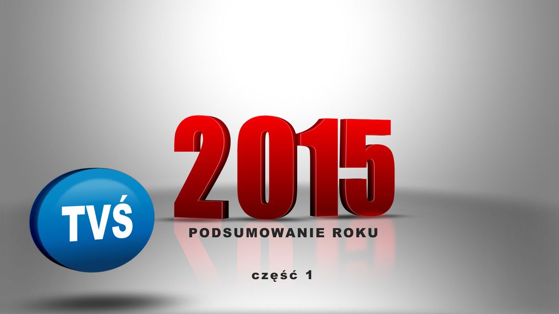 Wydarzenia roku 2015 w Telewizji Świnoujście - cz. I