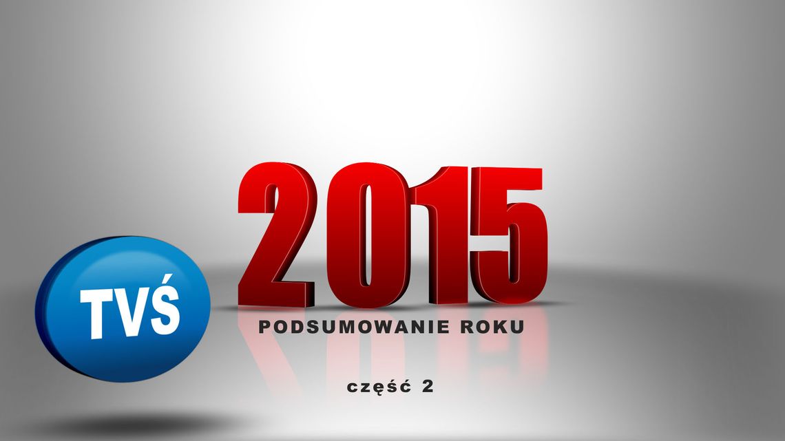 Wydarzenia roku 2015 w Telewizji Świnoujście - cz. II