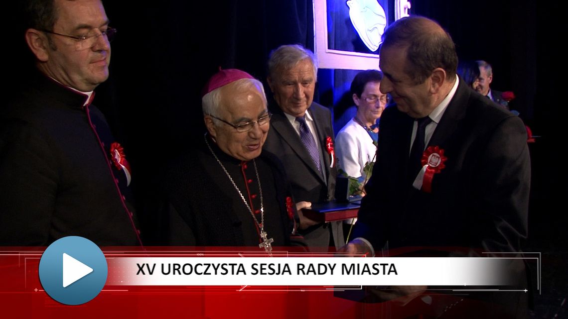 XV uroczysta Sesja Rady Miasta