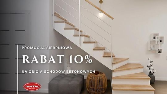 Sierpniowa promocja obicia schodów z rabatem 10%
