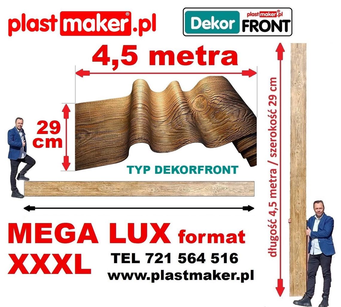 NOWOŚĆ Elastyczna deska dekoracyjna DekorFront MEGA lux FORMAT 4,5 m x 29 cm! NOWOŚĆ Elastyczna deska dekoracyjna DekorFront MEGA lux FORMAT 4,5 m x 29 cm!