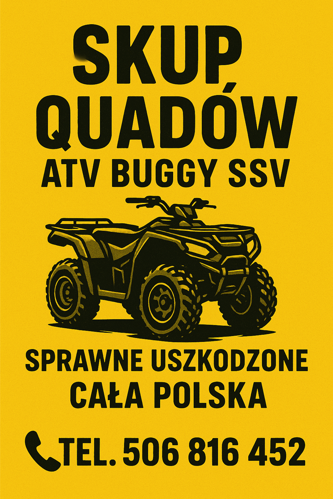 SKUP QUADÓW QUAD QUADY ATV -CAŁA POLSKA- DOJEŻDŻAMY! GOTÓWKA! SKUP QUADÓW QUAD QUADY ATV -CAŁA POLSKA- DOJEŻDŻAMY! GOTÓWKA!