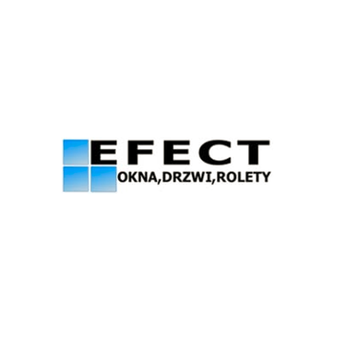 EFECT - Sprzedaż I Montaż | Drzwi | Rolety | Żaluzje | Bramy Garażowe | Okna Barlinek