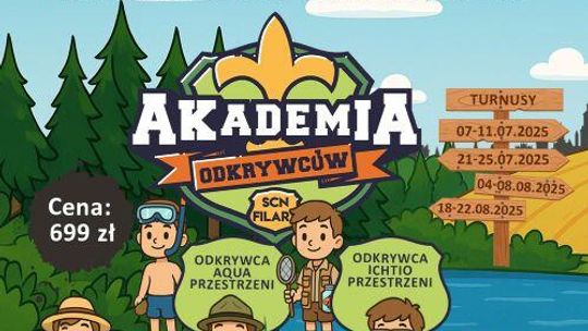 STARGARD. AKADEMIA ODKRYWCÓW – półkolonie w SCN FILARY STARGARD. AKADEMIA ODKRYWCÓW – półkolonie w SCN FILARY