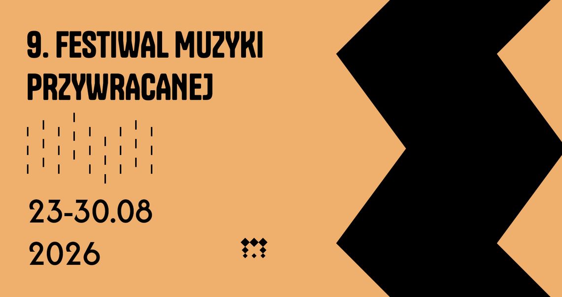 Festiwal Muzyki Przywracanej zaprasza do odkrywania zapomnianych dźwięków i historii Szczecina Festiwal Muzyki Przywracanej zaprasza do odkrywania zapomnianych dźwięków i historii Szczecina