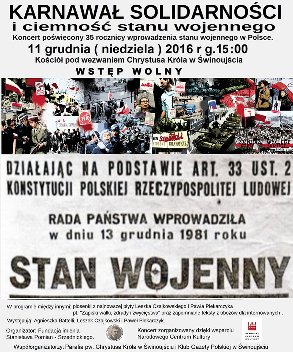 Karnawał Solidarności i ciemność stanu wojennego
