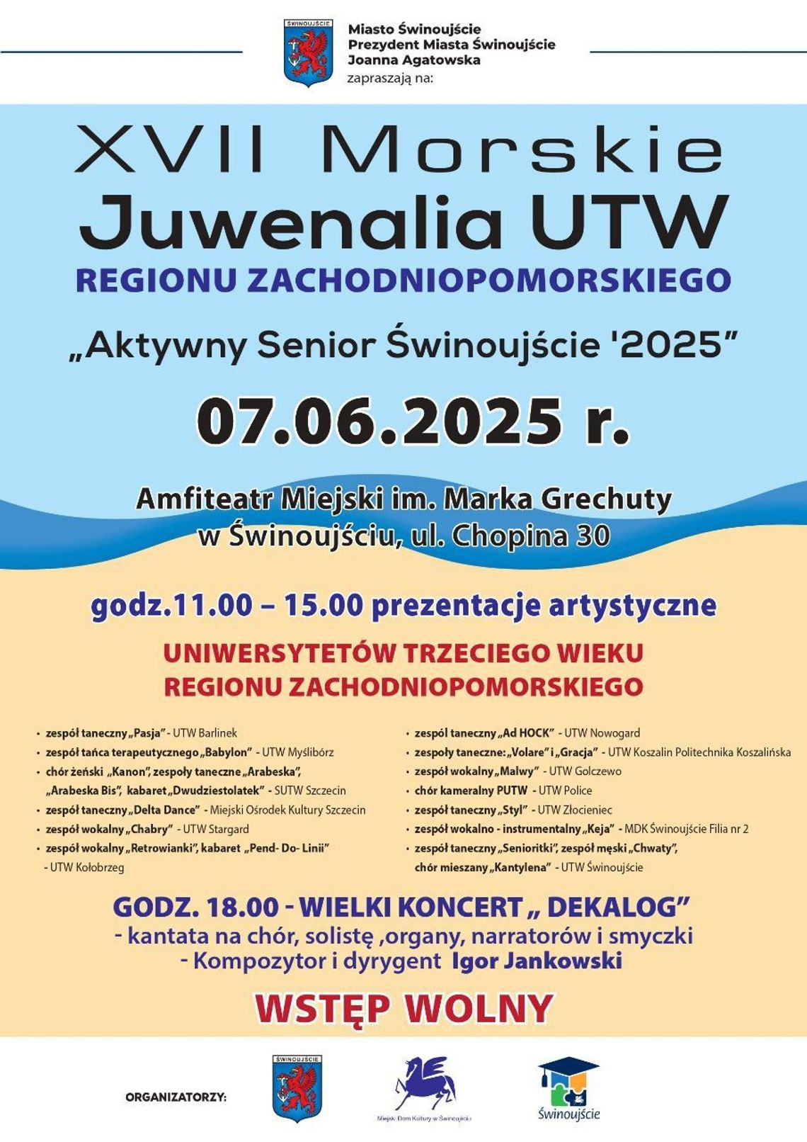 ŚWINOUJŚCIE. XVII Morskie Juwenalia UTW Regionu zachodniopomorskiego "Aktywny Senior - 2025 ŚWINOUJŚCIE. XVII Morskie Juwenalia UTW Regionu zachodniopomorskiego "Aktywny Senior - 2025